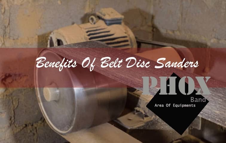 disc sander advantages