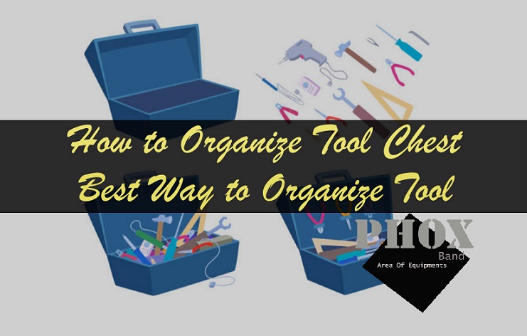 tool box organizer ideas