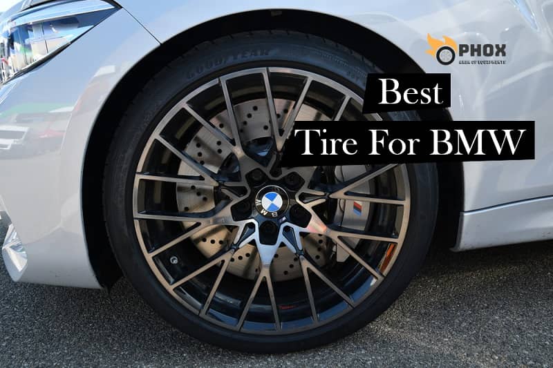 Best Tires for BMW