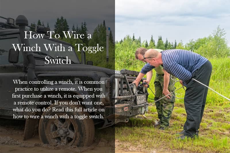 How To Wire a Winch With a Toggle Switch