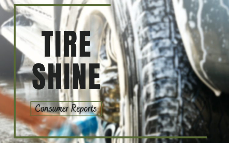 Tire Dressing Consumer Reports